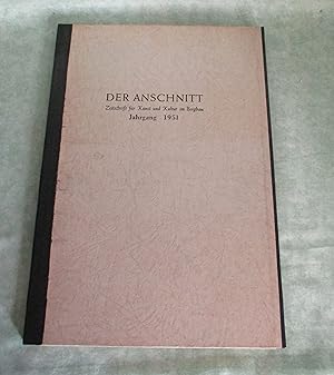 Der Anschnitt. Zeitschrift für Kunst und Kultur im Bergbau. Jahrgang 3 - 1951.