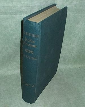 Image du vendeur pour Radio Amateur. Monatsschrift fr Radio - Tonfilm - Fernsehen. Jahrgang III. 1926. (Folge 7-12 Juli - Dezember). mis en vente par Antiquariat  Lwenstein