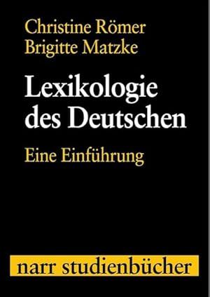 Seller image for Lexikologie des Deutschen: Eine Einfhrung for sale by Studibuch