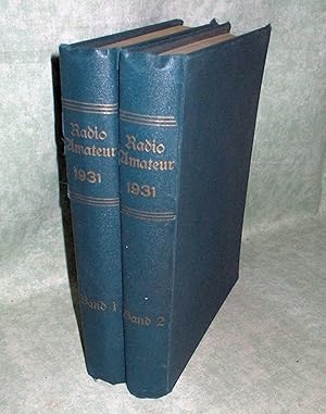 Radio Amateur. Monatsschrift für Radio - Tonfilm - Fernsehen. Jahrgang VIII. 1931. (kompletter Ja...