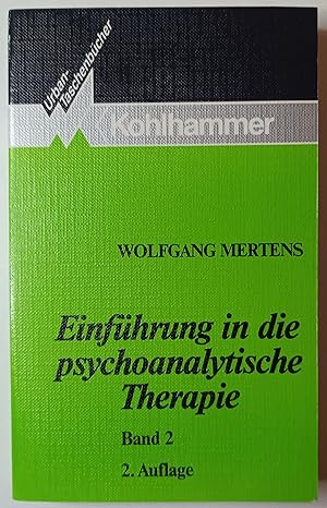 Einführung in die psychoanalytische Therapie 2. Band.