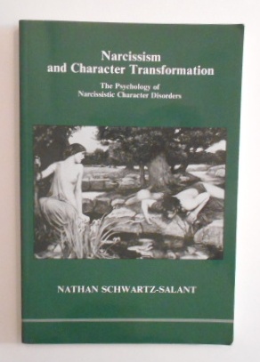 Narcissism and Character Transformation: The Psychology of Narcissistic Character Disorders.