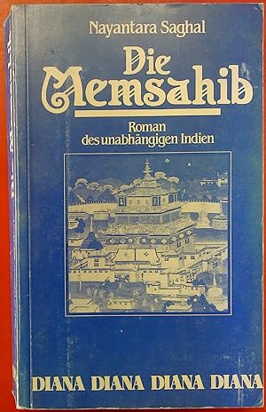 Immagine del venditore per Die Memsahib : Roman des unabhngigen Indien. Dt. von Werner Peterich venduto da biblion2