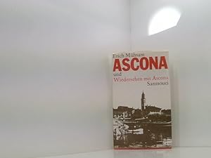 Bild des Verkufers fr Ascona und Wiedersehen mit Ascona. Vereinigte Texte aus den Jahren 1905, 1930 und 1931 vereinigte Texte aus d. Jahren 1905, 1930 u. 1931 zum Verkauf von Book Broker