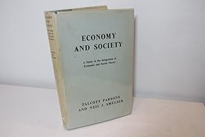 Seller image for Economy & Society by Talcott Parsons & Neil J. Smelser, 1956, Signed copy. for sale by Devils in the Detail Ltd