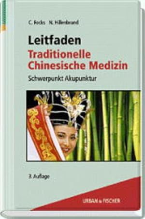 Immagine del venditore per Leitfaden Traditionelle Chinesische Medizin venduto da Studibuch