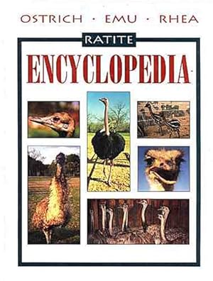 Seller image for Ostrich and Ratite Encyclopaedia for sale by WeBuyBooks