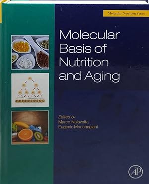 Imagen del vendedor de molecular basis of nutrition and aging a la venta por Luens di Marco Addonisio