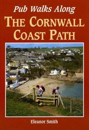 Bild des Verkufers fr Pub Walks Along the Cornwall Coast Path zum Verkauf von WeBuyBooks