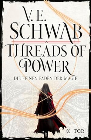 Bild des Verkufers fr Threads of Power: Die feinen Fden der Magie | Groartige Fantasy-Bestsellerreihe von V. E. Schwab zum Verkauf von Studibuch
