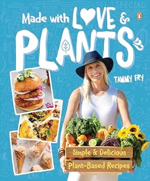 Bild des Verkufers fr Made With Love and Plants zum Verkauf von WeBuyBooks