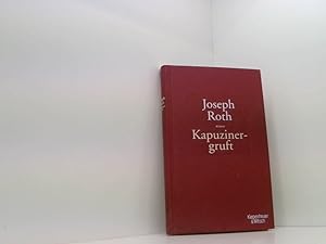 Image du vendeur pour Die Kapuzinergruft: Roman Roman mis en vente par Book Broker