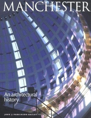 Seller image for Manchester: an Architectual History for sale by WeBuyBooks