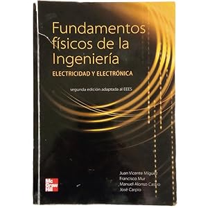 Bild des Verkufers fr FUNDAMENTOS FSICOS DE LA INGENIERA. ELECTRICIDAD Y ELECTRNICA zum Verkauf von LIBRERIA CLIO