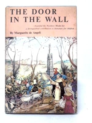 Seller image for The Door In The Wall for sale by World of Rare Books