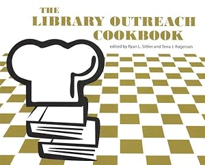 Imagen del vendedor de Library Outreach Cookbook a la venta por GreatBookPrices