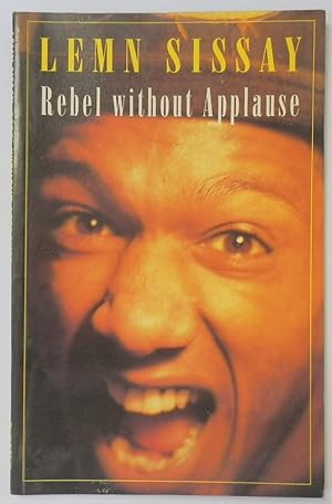 Image du vendeur pour Rebel Without Applause mis en vente par PsychoBabel & Skoob Books