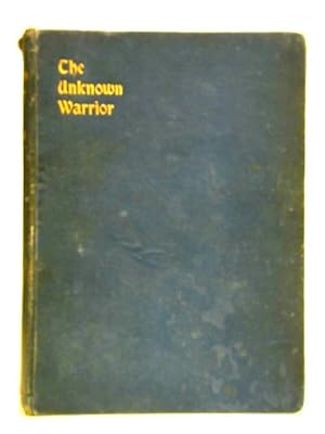 Bild des Verkufers fr The Unknown Warrior zum Verkauf von World of Rare Books