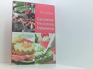 Immagine del venditore per Garnieren, Verzieren, Dekorieren [Red.: Jamin Gromzik ; Miriam Krampitz] venduto da Book Broker