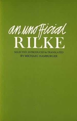 Bild des Verkufers fr An Unofficial Rilke: Poems 1912-1926 (Poetica) zum Verkauf von WeBuyBooks