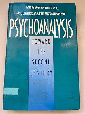 Bild des Verkufers fr Psychoanalysis: Toward the Second Century. zum Verkauf von Fundus-Online GbR Borkert Schwarz Zerfa
