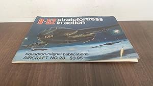 Bild des Verkufers fr Aircraft No. 23. B-52 Stratofortress in Action zum Verkauf von BoundlessBookstore