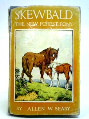 Seller image for Skewbald the New Forest Pony for sale by World of Rare Books