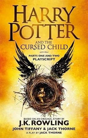 Bild des Verkufers fr Harry Potter and the Cursed Child - Parts One and Two: The Official Playscript of the Original West End Production zum Verkauf von WeBuyBooks