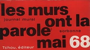 Les murs ont la parole. Mai 68.