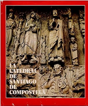 La catedral de Santiago de Compostela. Año santo 1976