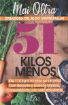 Seller image for 51 KILOS MENOS for sale by AG Library