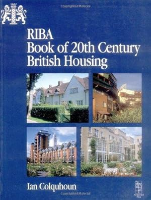 Bild des Verkufers fr RIBA Book of 20th Century British Housing zum Verkauf von WeBuyBooks