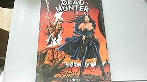 Bild des Verkufers fr Dead Hunter (tome 2) : Du Plomb dans la cagoule zum Verkauf von JLG_livres anciens et modernes