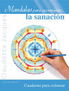 Imagen del vendedor de Mandalas para acompaar. la sanacin a la venta por AG Library