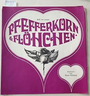 Pfefferkorn & Flöhchen : von den Künstlern signiert : Limitiert Nr. 8 / 100 :