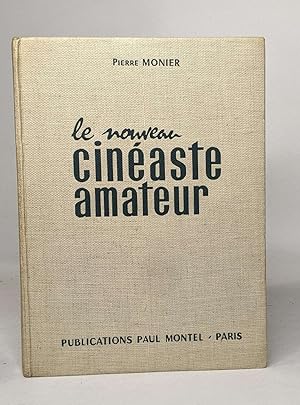 Le nouveau cinéaste amateur