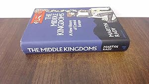 Immagine del venditore per The Middle Kingdoms: A New History of Central Europe venduto da BoundlessBookstore