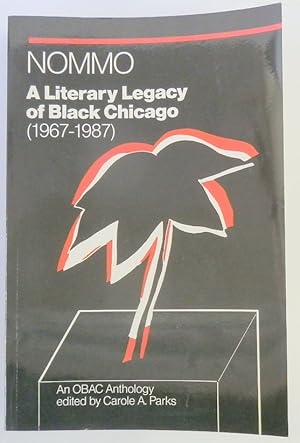 Nommo: A Literary Legacy of Black Chicago (1967-1987)