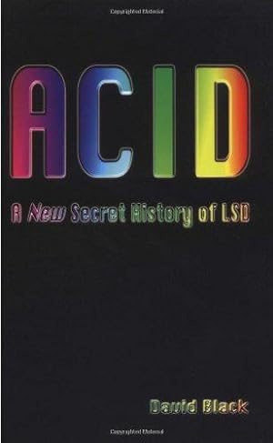 Seller image for Acid: A New Secret History of LSD for sale by WeBuyBooks