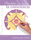 Bild des Verkufers fr Mandalas para despertar la consciencia/ Mandalas to Create Awareness zum Verkauf von AG Library