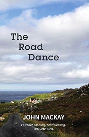 Seller image for The Road Dance: 1 (Hebrides) for sale by WeBuyBooks