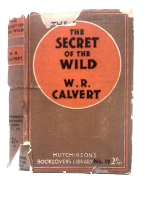 Bild des Verkufers fr The Secret of the Wild zum Verkauf von World of Rare Books