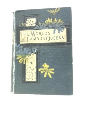 Imagen del vendedor de The World's Famous Queens a la venta por World of Rare Books
