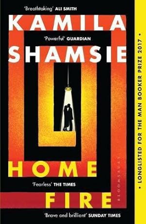 Imagen del vendedor de Home Fire: WINNER OF THE WOMEN'S PRIZE FOR FICTION 2018 (Bloomsbury Publishing) a la venta por WeBuyBooks