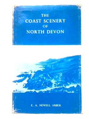 Image du vendeur pour The Coast Scenery Of North Devon mis en vente par World of Rare Books
