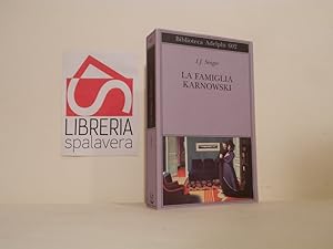 Bild des Verkufers fr La famiglia Karnowski zum Verkauf von Libreria Spalavera