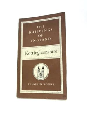 Seller image for Nottinghamshire: The Buildings of England for sale by World of Rare Books