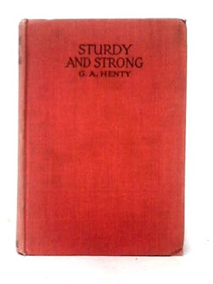 Seller image for Sturdy and Strong for sale by World of Rare Books