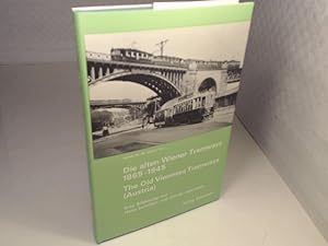 Bild des Verkufers fr Die alten Wiener Tramways 1865-1945. Fahrzeuge und Strecken. Eine Bildstudie. (= Archiv Nr. 15, zweiter Teil). zum Verkauf von Antiquariat Silvanus - Inhaber Johannes Schaefer