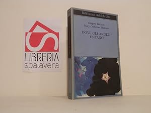 Seller image for Dove gli angeli esitano. Verso un'epistemologia del sacro for sale by Libreria Spalavera